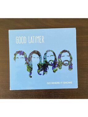 3 For $6 Good Latimer : Go Where It Snows (CD, 2018) Upbeat Indie Rock